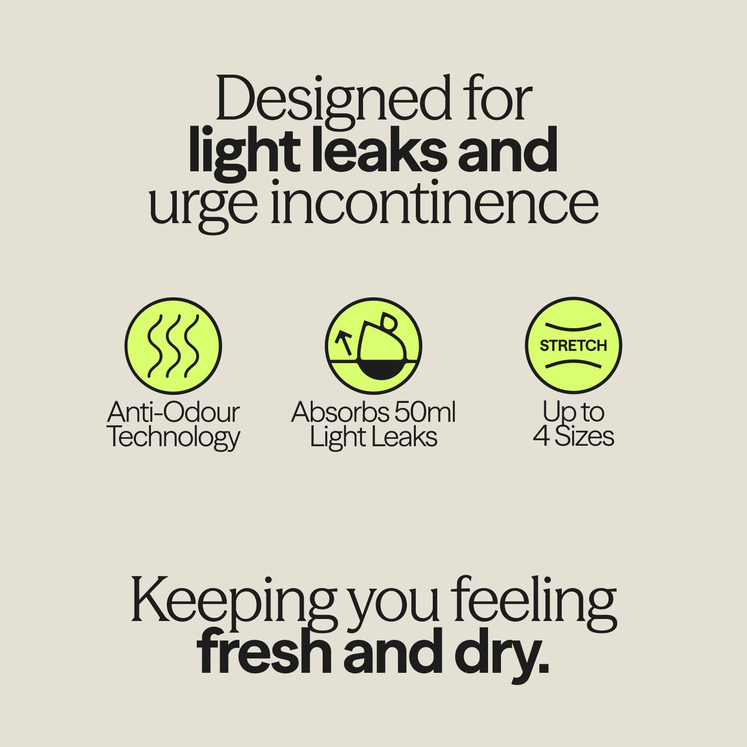 Key features of WUKA Drytech™ Midi Brief include anti-odour technology, 50ml absorption for light leaks, and up to four sizes of stretch.